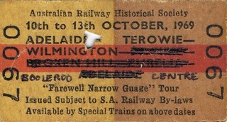Railway tickets SA ARHS Adelaide Terowie etc Farewell narrow gauge tour 1969