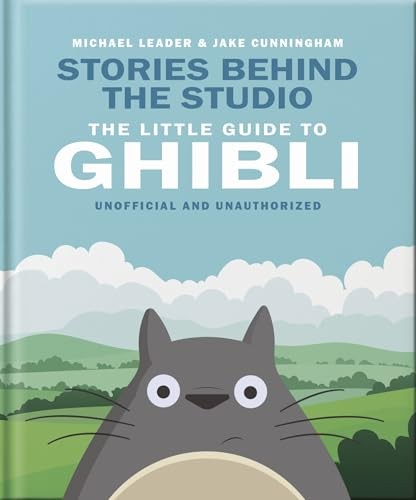 Stories Behind the Studio: The Little Guide to Ghibli by Mich... - 9781035436620 - Image 3