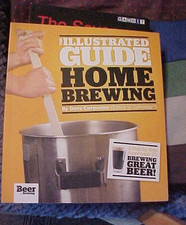 Illustrated Guide to Homebrewing by Dave Carpenter (2016, Trade Paperback)