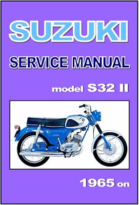 SUZUKI Workshop Manual S32 S32-2 S32II 1965 1966 1967 1968