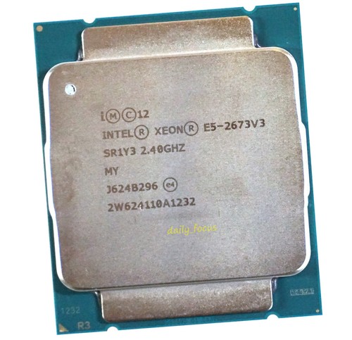 Intel Xeon E5-2673 V3 2.4 GHz LGA2011-3 12 Core SR1Y3 CPU Processors 30 MB - Picture 2 of 4
