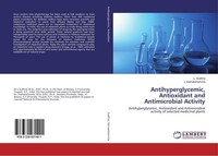 Antihyperglycemic, Antioxidant And Antimicrobial Activity L. Sudhira