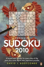 Penguin Sudoku 2010: A Whole Year's Supply of Sudoku plus some fiendish new ...
