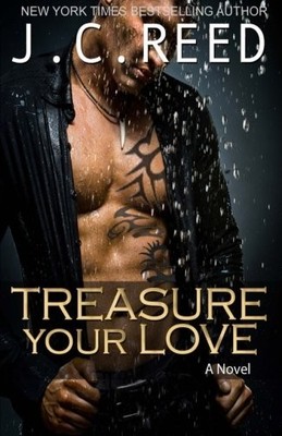 Treasure Your Love, J C Reed