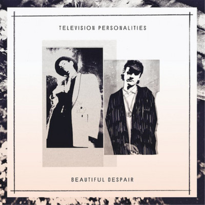 Television Personalities Beautiful Despair (CD) Album Digipak