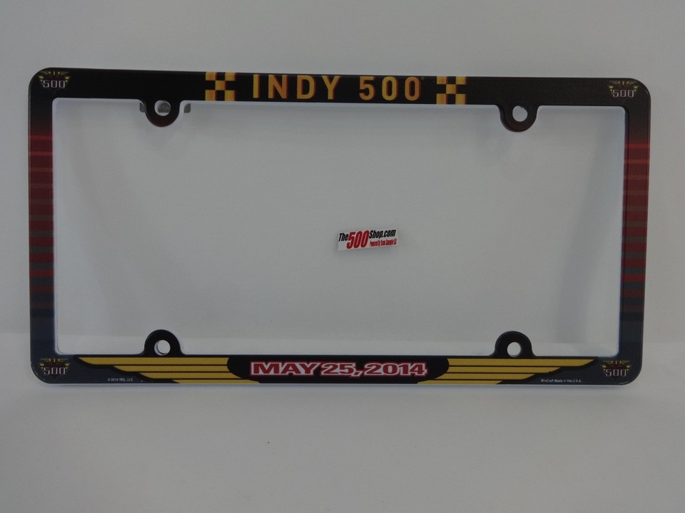 2014 Indianapolis 500 Collector Event License Plate Frame | eBay