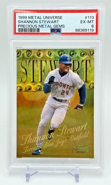 1999 Metal Universe Shannon Stewart PMG Precious Metal Gems /50 #113 Jays PSA 6