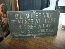 brass bronze antique machine plaque OIL ALL SPINDDLE BEARINGS 4 TIMES A DAY W/AR
