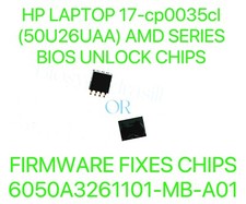 HP LAPTOP 17-cp0035cl 50U26UA AMD SERIES, NO PASSWORD BIOS CHIP 6050A3261101