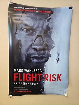 Flight Risk Mel Gibson DS Original Official Movie Poster Mark Wahlberg 27X40