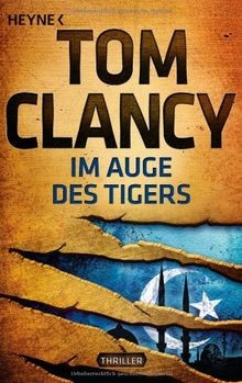 Im Auge des Tigers: Ein Jack Ryan Roman von Clancy, Tom | Buch | Zustand gut