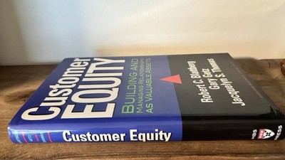 Customer Equity, by Blattberg, Getz, & Thomas