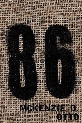 86 by McKenzie D. Otto (English) Paperback Book