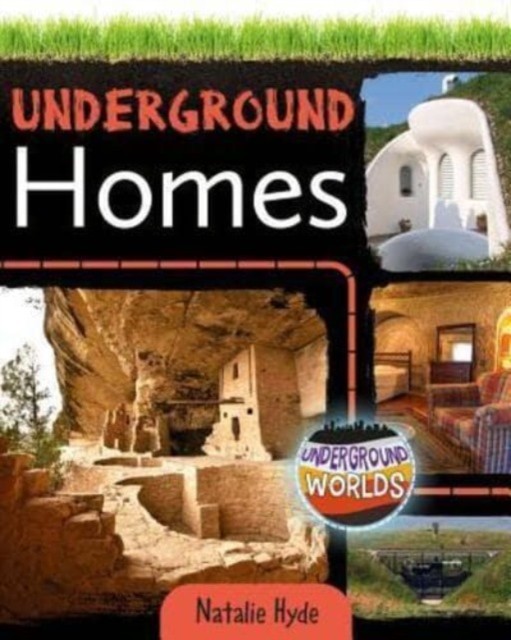 Underground Homes by Natalie Hyde PAPERBACK 9780778761648