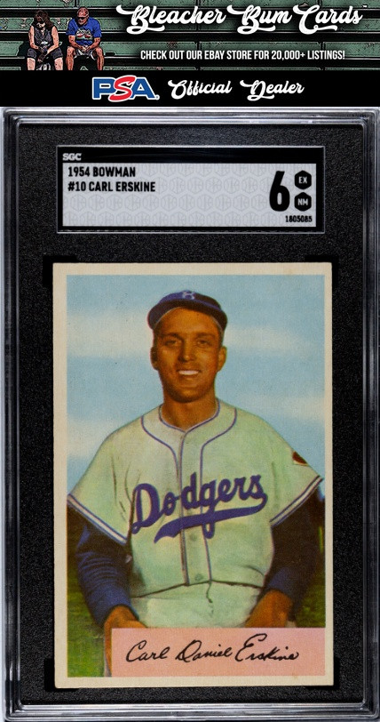 1954 Bowman 10 Carl Erskine SGC 6