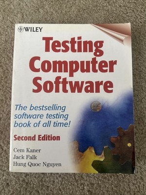 Testing Computer Software by Cem Kaner
