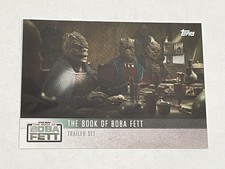 2021 Topps Star Wars The Book of Boba Fett Trailer Trading Cards 11