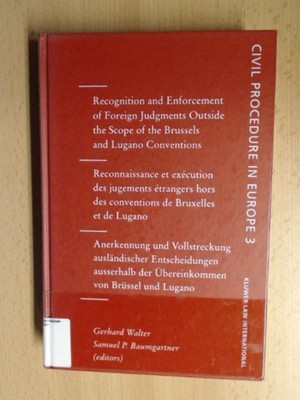Recognition and Enforcement of Foreign Judgments Outside the Scope of the Brusse