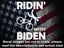 Ridin' With Biden Falling Off Bike Cut Vinyl Decal Sticker US Made US Seller