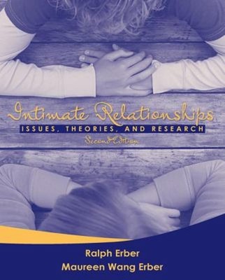 Intimate Relationships : Issues, Theories, and Research Paperback