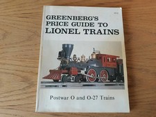 Greenberg's Price Guide to Lionel Trains Postwar O and O-27 1983 4th ed