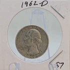 1962-D Denver Mint Silver Washington Quarter Coin 90% Silver