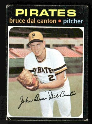 1971 Topps #168 Bruce Dal Canton Low Grade