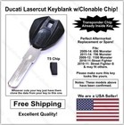 <!--F#f_0-->Ducati AfterMarket Lasercut Key Blank with T5 Transponder Chip.