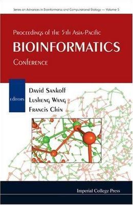 Proceedings of the 5th Asia-Pacific Bioinformatics Conference (Advances in Bioin