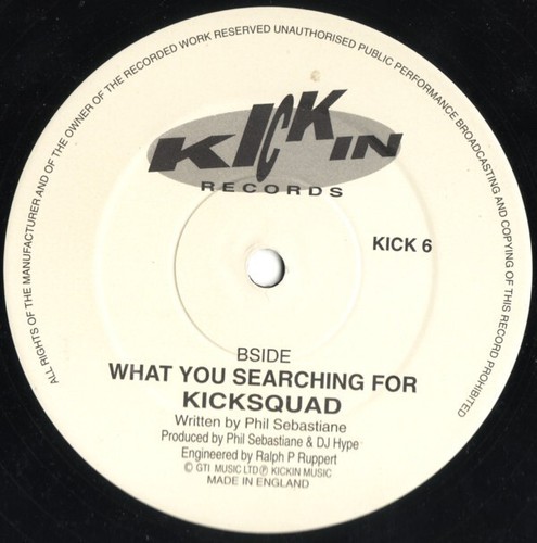 Kicksquad - What You Searching For (12") - Picture 2 of 3