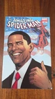 The Amazing Spider-Man #583  3rd Printing Barack Obama Cover