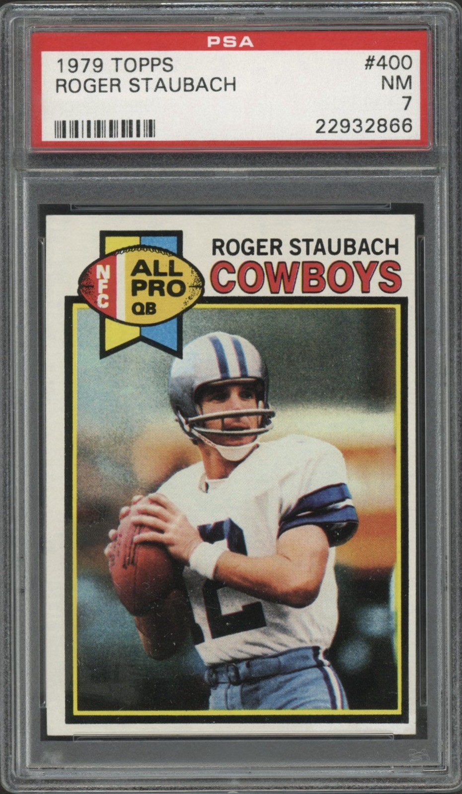 1979 Topps Roger Staubach #400 PSA 7 Near Mint HOF Dallas Cowboys
