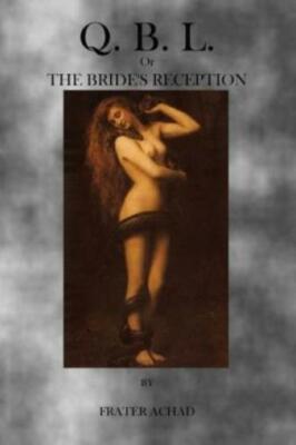 Q B L : Or, The Brides Reception