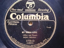 Bing Crosby Popular 78 My Kinda Love bw Till We Meet on Columbia 1773