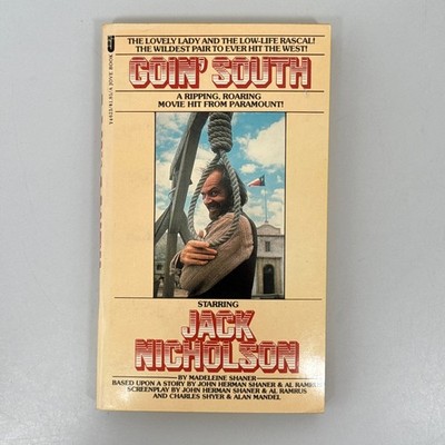 Goin' South Madeleine Shaner 1978 First Jove Paperback Jack Nicholson