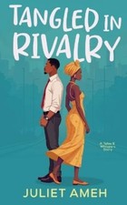 Juliet Ameh Tangled In Rivalry (Paperback) (UK IMPORT)