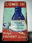 Vintage 1930s Vicks "Come In" VA-TRO-NOL Porcelain Door Sign TAC #043259