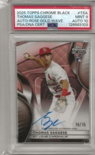 2025 TOPPS CHROME BLACK 15/15 AUTO ROSE GOLD WAVE, THOMAS SAGGESE PSA 9