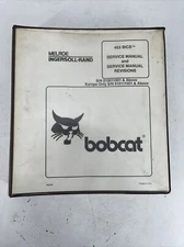 Bobcat Ingersoll Rand 453 BICS Excavator Factory Shop Service Repair Manual