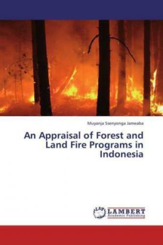 Thumbnail - An Appraisal Of Forest And Land Fire Programs In Indonesia 2185