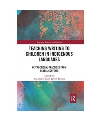 Teaching Writing to Children in Indigenous Languages: Instructional Practices fr
