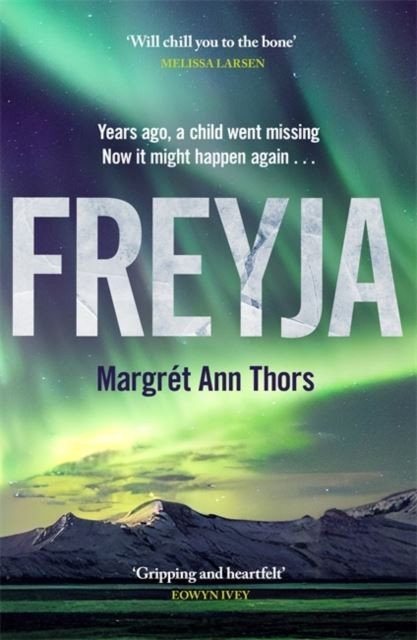 Freyja by Margret Ann Thors Paperback