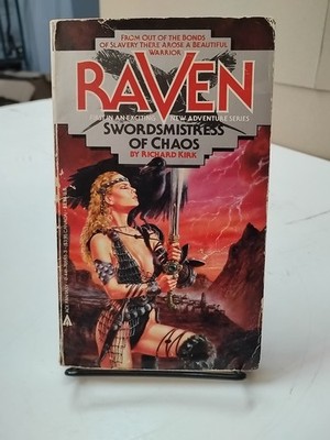 RAVEN Swordsmistress of Chaos Richard Kirk Paperback 1987