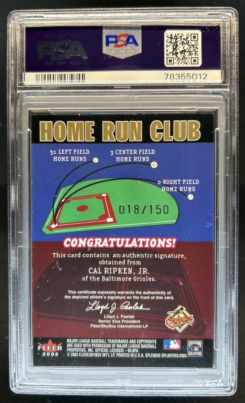 2003 Fleer Splendid Splinters Cal Ripken Jr. Home Run Club Auto #/150 PSA 6 view 2