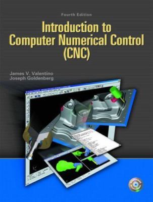Introduction to Computer Numerical Control by Joseph Goldenberg, James V....