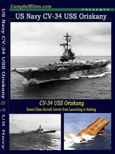 USS Oriskany CV-34 Story - Essex-Class Attack Carrier