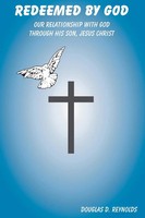 Douglas D. Reynolds | Redeemed By God | Buch | Englisch (2006) | Gebunden