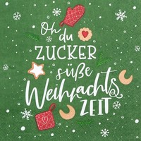 20 Servietten ZuckersüßE Zeit SüßE Weihnachtszeit PläTzchen SprüChe Deko 33X33Cm