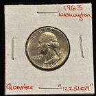 1963 Washington Quarter “1225109” 25 Cents  Silver Quarter United States 25C