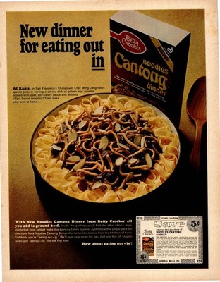 Betty Crocker Magazine Ad Noodles Cantong Dinner 1960s General Mills AD003